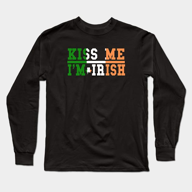 Kiss Me, I'm Irish with Ireland Flag and Shamrock Long Sleeve T-Shirt by tnts